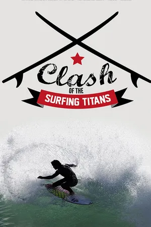 Clash of the Surfing Titans