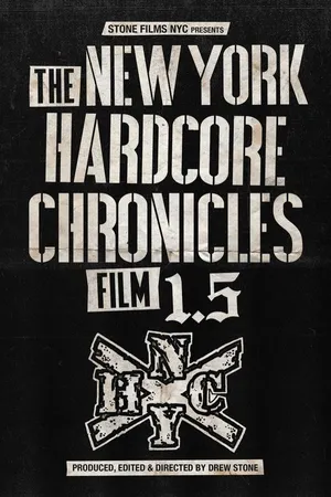 The New York Hardcore Chronicles Film 1.5