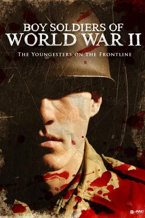 Boy Soldiers Of World War II