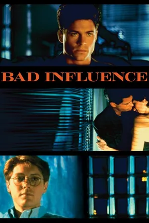 Bad Influence