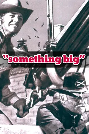 Something Big