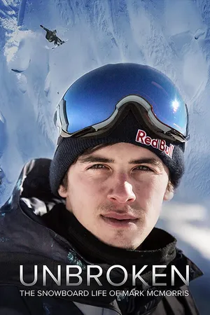 Unbroken: Life of Mark McMorris