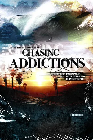 Chasing Addictions
