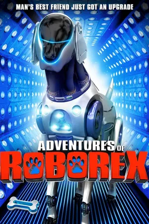 The Adventures of Robo Rex