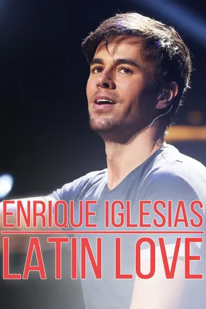 Enrique Iglesias: Latin Love