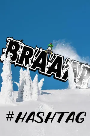 Braaap 17: #Hashtag