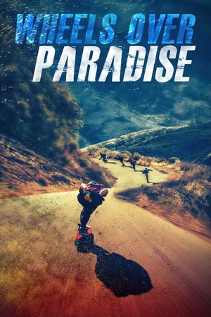 Wheels Over Paradise
