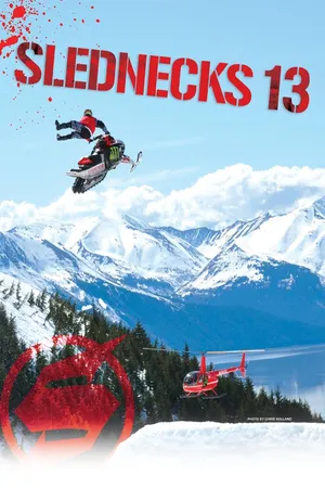 Slednecks 13