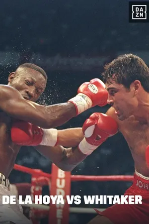 DAZN Fight Zone: De La Hoya vs. Whitaker-April 12, 2007