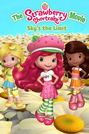 The Strawberry Shortcake: Sky's the Limit