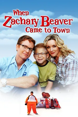 When Zachary Beaver Came to Town