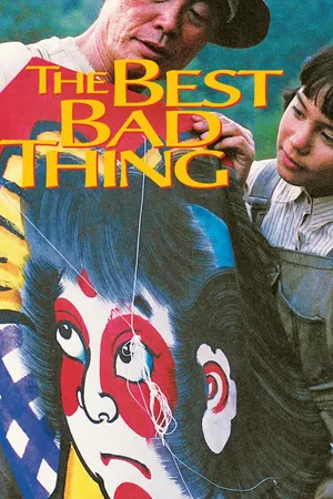 The Best Bad Thing