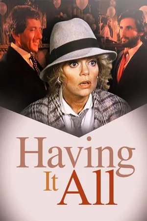 Having It All