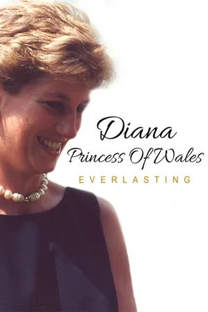 Diana Princess Of Wales: Everlasting