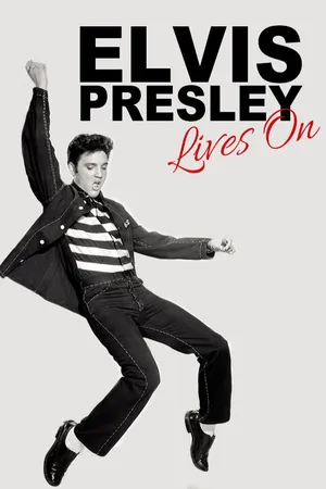 Elvis Presley: Lives On