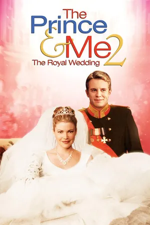 The Prince & Me II: The Royal Wedding