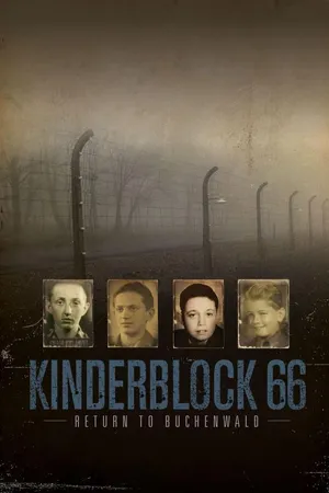 Kinderblock 66 - Return to Buchenwald
