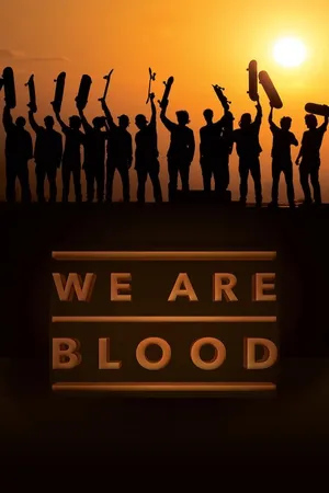 We Are Blood: Bonus Edit