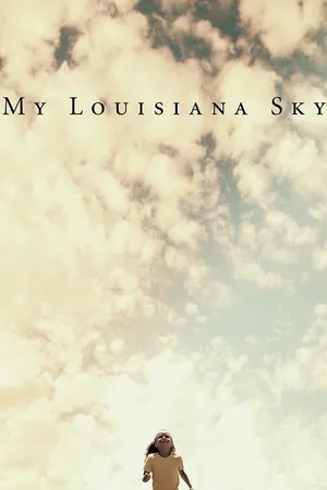My Louisiana Sky