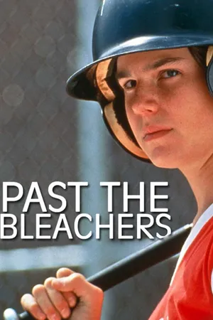 Past the Bleachers