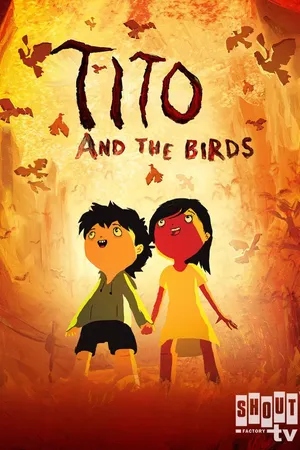 Tito And The Birds