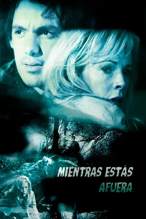 Mientras estas Afuera