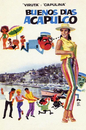 Buenos Dias, Acapulco