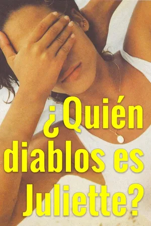 ¿Quién Diablos Es Juliette?