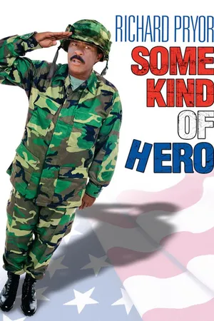 Some Kind of Hero