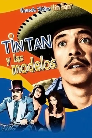 Tin Tan y Las Modelos