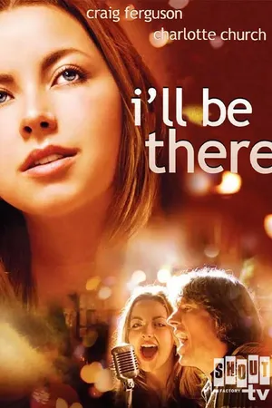 I'll Be There