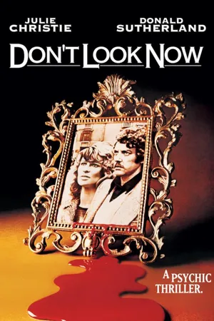 Don't Look Now