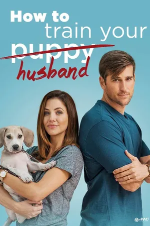 How To Train Your Puppy/Husband