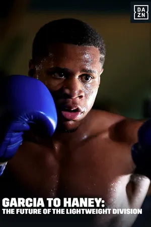 Garcia to Haney: The Future of the Lightweight Division