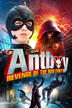Antboy: Revenge of the Red Fury