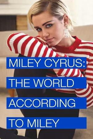 Miley Cyrus: According To Miley