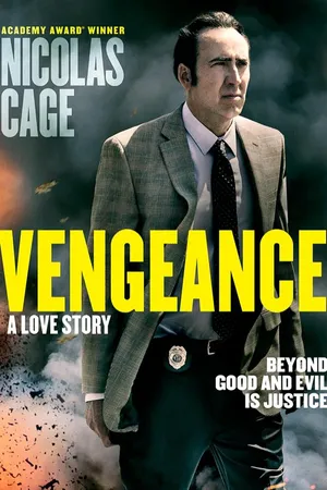Vengeance: A Love Story