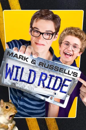 MARK & RUSSELL'S WILD RIDE EU