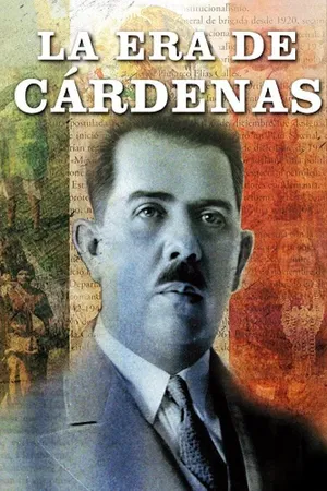 La Era De Cardenas