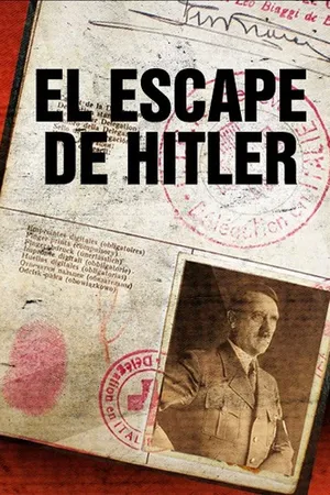 El Escape De Hitler