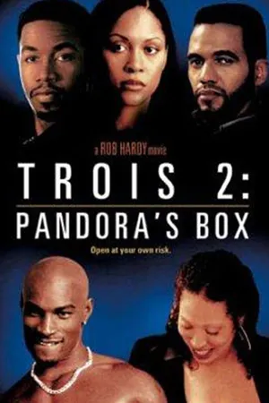 Trois 2: Pandora's Box