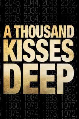 A Thousand Kisses Deep