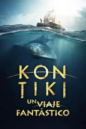 Kon-Tiki: Un Viaje Fantástico