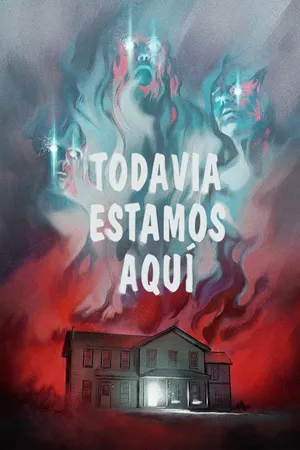 Todavía estamos aquí