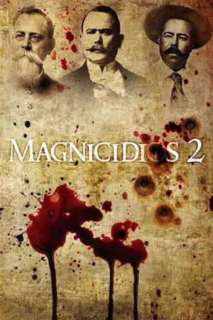 Magnicidios II