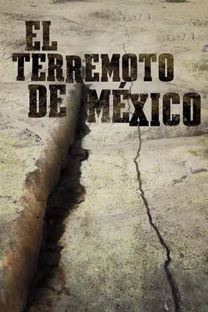 El Terremoto De México