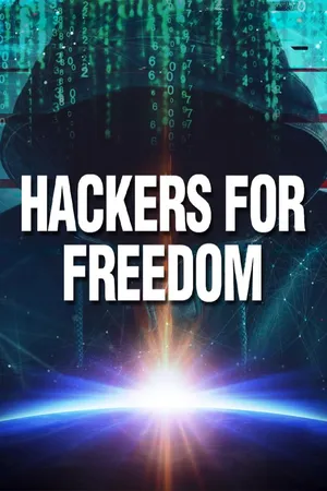Hackers for Freedom