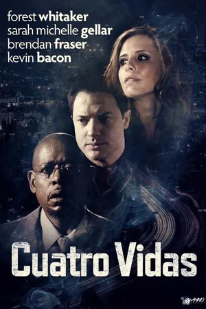Cuatro vidas