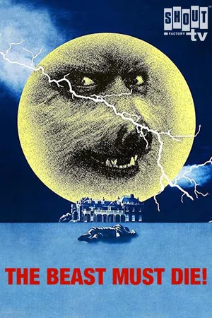 The Beast Must Die