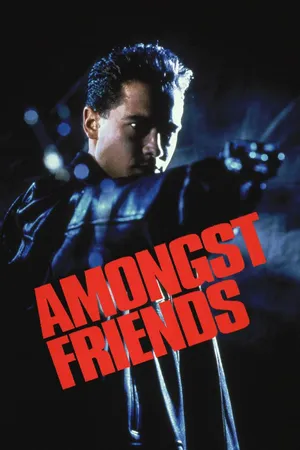 Amongst Friends